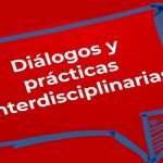 dialogos-y-practicas-interdisciplinarias