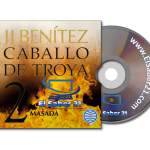 Caballo de Troya 2. Masada - J. J. Benítez - AudioLibro