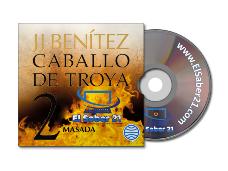 Caballo de Troya 2. Masada - J. J. Benítez - AudioLibro