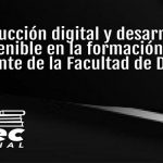 produccion-digital-y-desarrollo-sostenible-en-la-formacion-del-estudiante-de-la-facultad-de-derecho