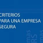 Criterios para una empresa segura