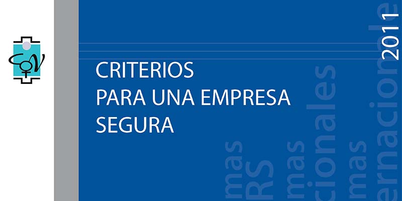 Criterios para una empresa segura