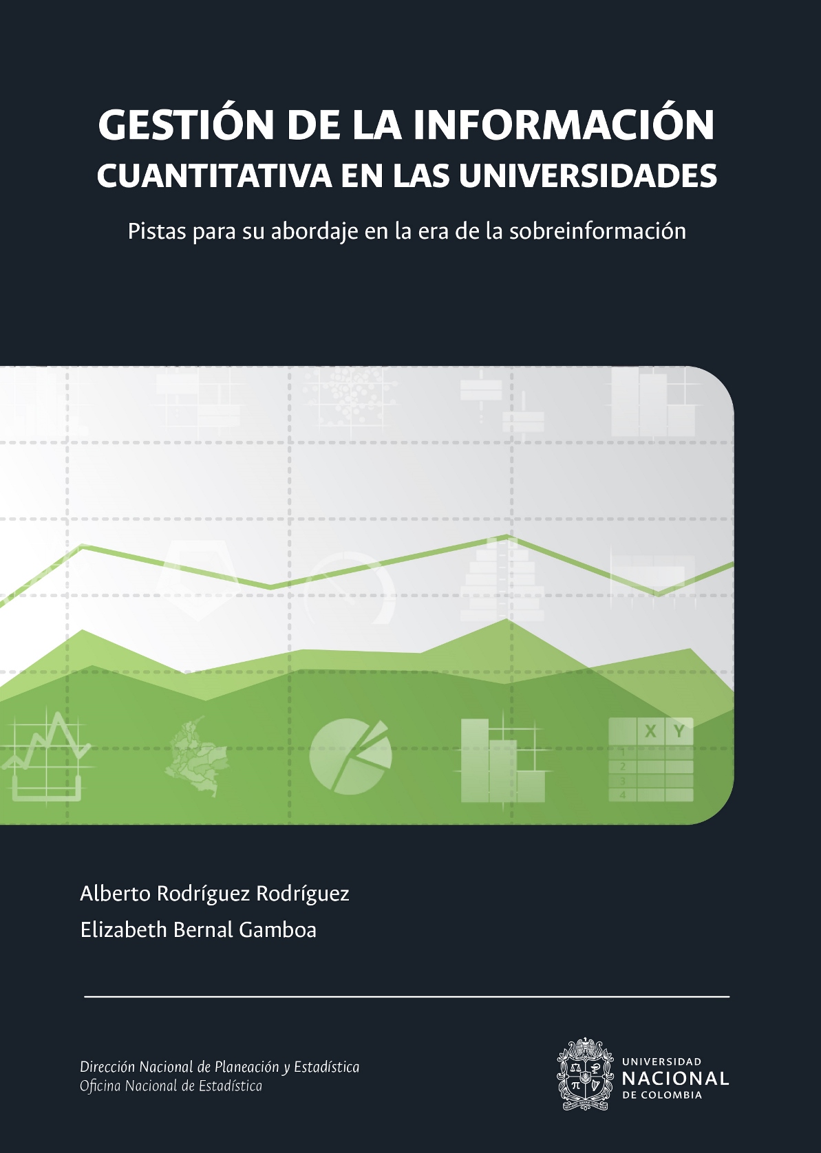 Gestión de la información cuantitativa en las universidades