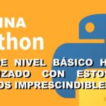 Domina Python desde nivel básico hasta avanzado con estos 20 libros imprescindibles