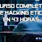 Curso Completo de Hacking Ético en 43 Horas